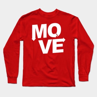 MOVE Long Sleeve T-Shirt